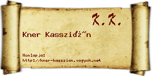 Kner Kasszián névjegykártya